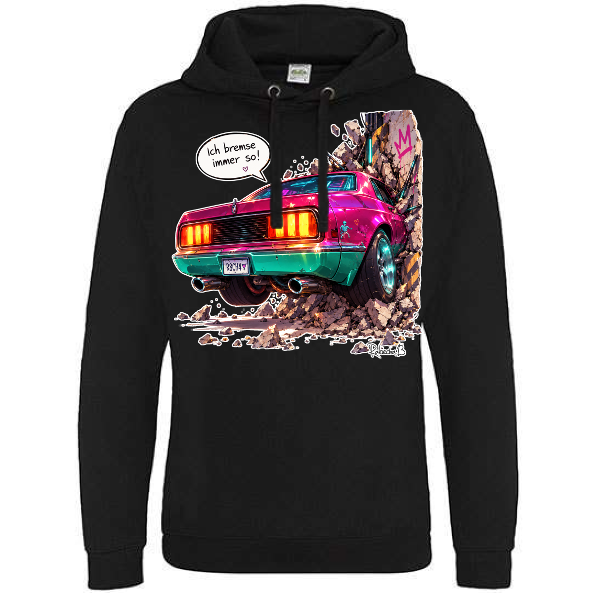 Hoodie | „Ich bremse immer so“