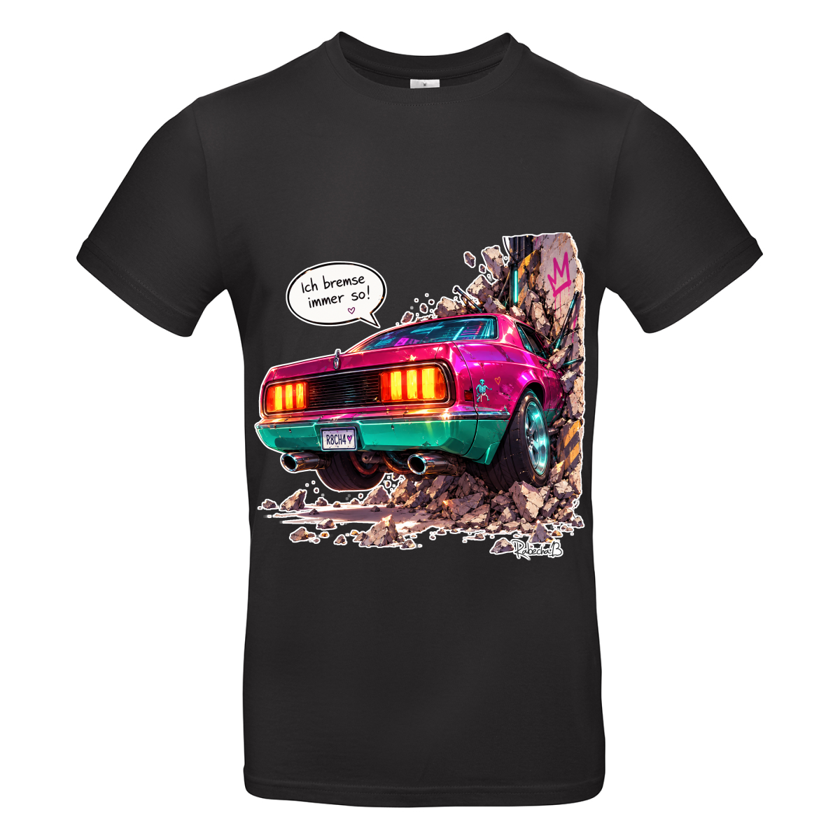 T-Shirt | „Ich bremse immer so“